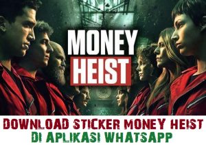 Donwload Sticker Money Heist di WA