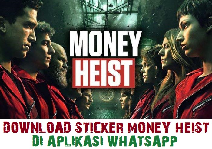 Donwload Sticker Money Heist di WA