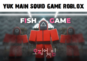 Squid Game Fish Game Roblox
