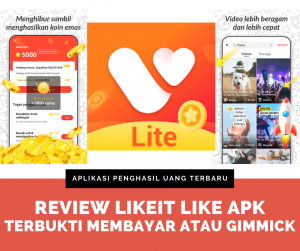 Review Aplikasi Likeit Like Aman Atau Tidak