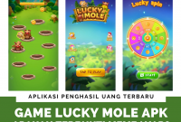 Aplikasi Lucky Mole Apk Penghasil Uang