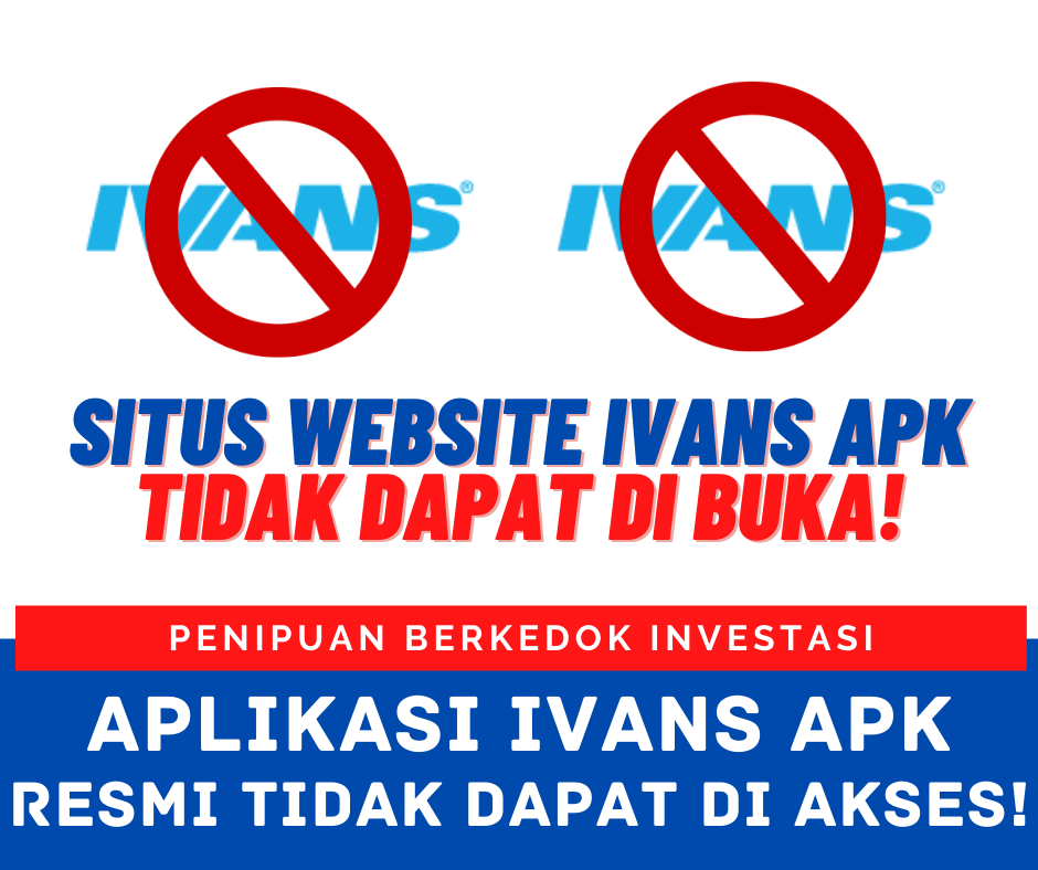 Situs Website Ivans Apk Tidak Dapat Di Buka