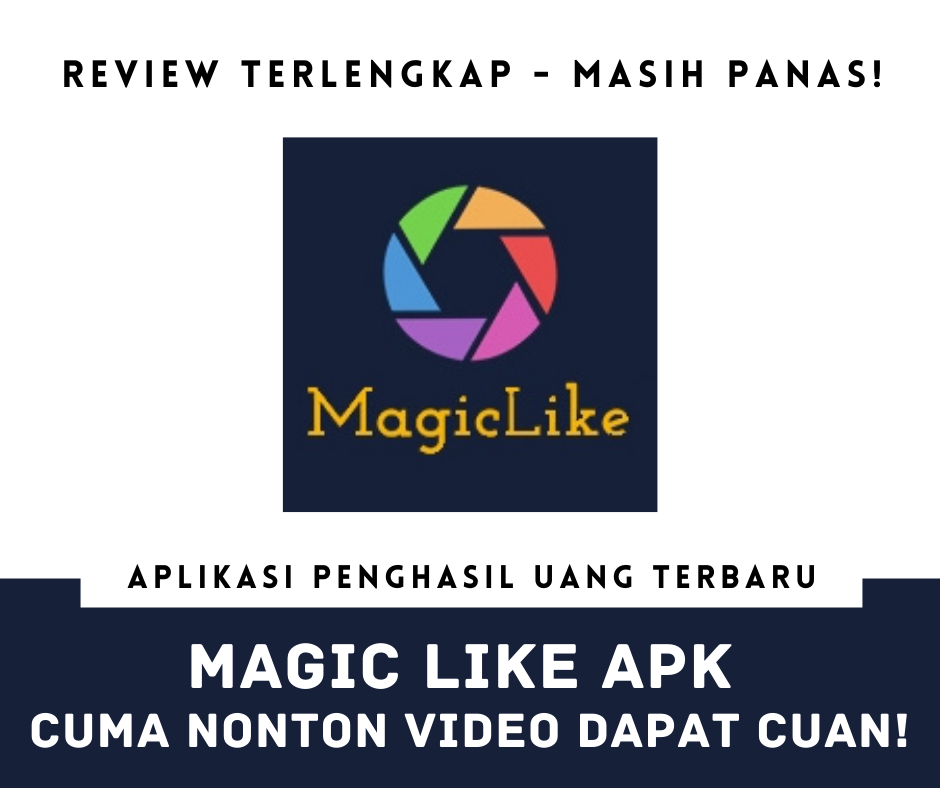 Aplikasi MagicLike Apk Penghasil Uang Terbaru