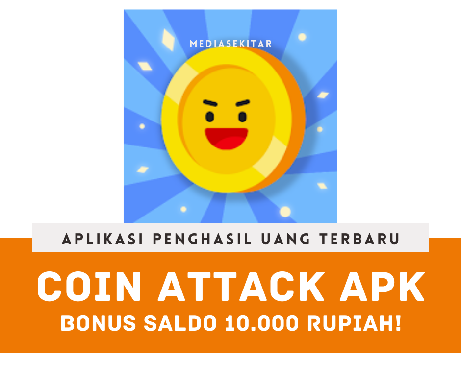 Aplikasi Coin Attack Apk Penghasil Uang