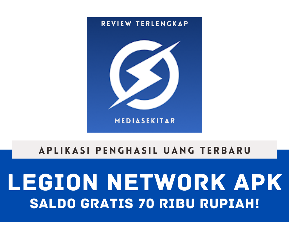 Aplikasi Legion Network Apk Penghasil Uang Terbaru