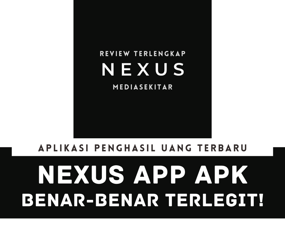 Aplikasi Nexus App Apk Penghasil Uang