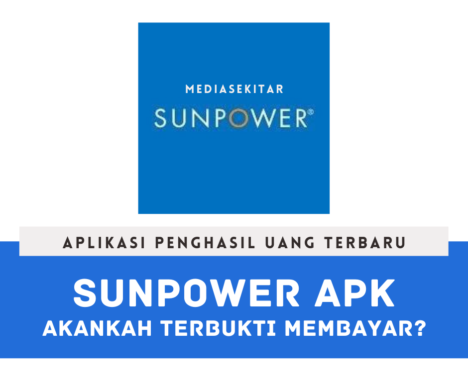 Aplikasi SunPower Apk Penghasil Uang Terbaru