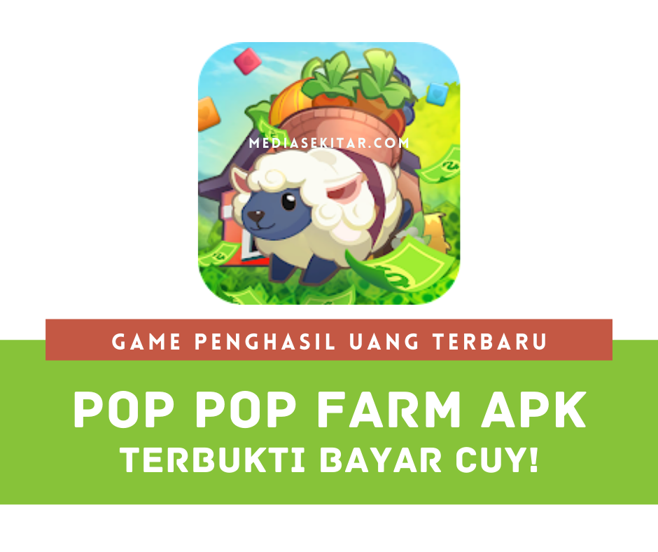 Aplikasi Pop Pop Farm Apk Penghasil Uang