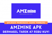 Aplikasi AMZ Mine Apk Penghasil Uang