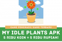 Aplikasi My Idle Plants Apk Penghasil Uang