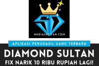 Aplikasi Diamond Sultan Apk Penghasil Uang