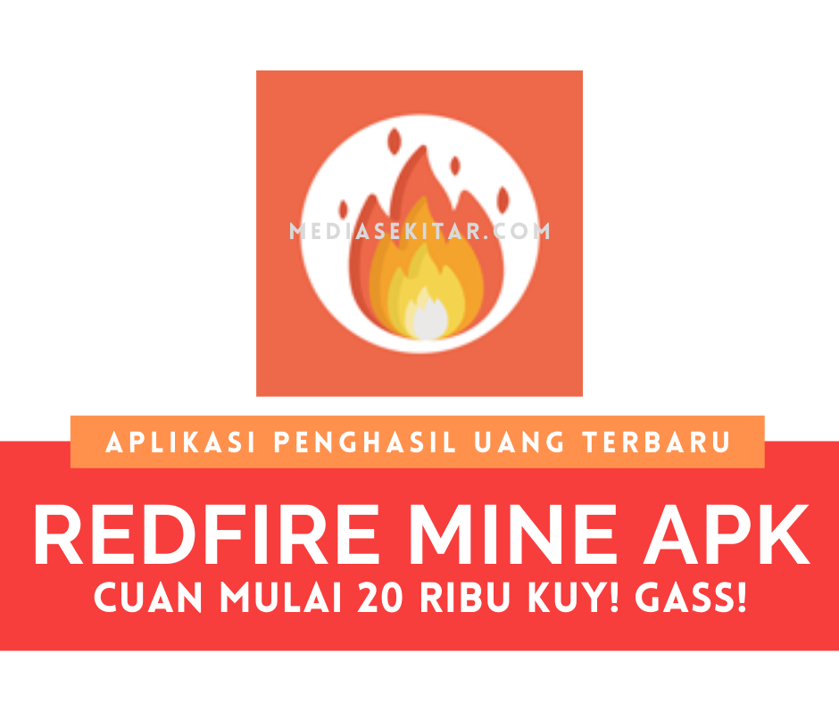 Aplikasi RedFire Mine Apk Penghasil Uang