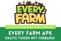 Aplikasi Every Farm Apk Penghasil Uang