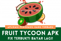 Aplikasi Fruit Tycoon Apk Penghasil Uang
