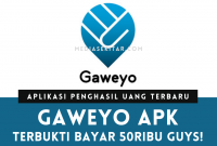 Aplikasi Gaweyo Apk Penghasil Uang