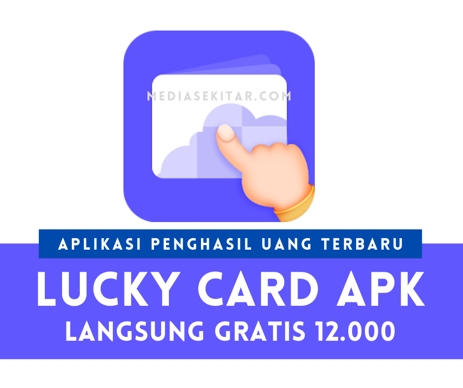 Aplikasi Lucky Card Apk Penghasil Uang