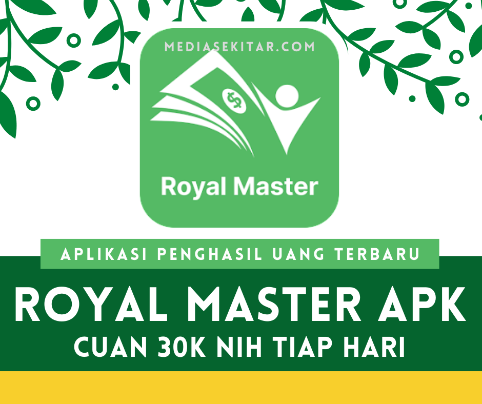 Aplikasi Royal Master Apk Penghasil Uang