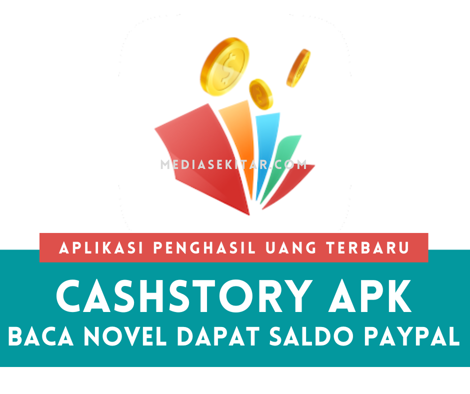 Aplikasi Cashstory Apk Penghasil Uang