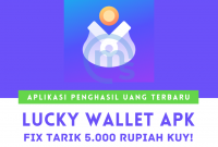 Aplikasi Lucky Wallet Apk Penghasil Uang