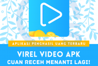 Aplikasi Virel Video Apk Penghasil Uang