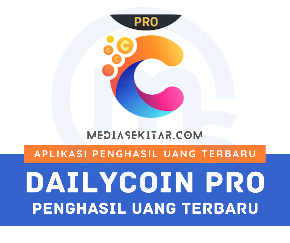 DailyCoin Pro Penghasil Uang